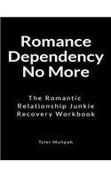 Romance Dependency No More