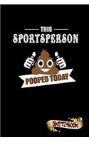 This Sportsperson Pooped Today