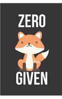 Zero Fox Given: Blank Line Journal