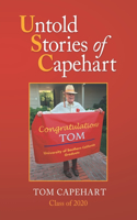 Untold Stories of Capehart
