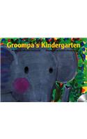 Groompa's Kindergarten