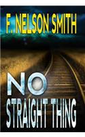 No Straight Thing