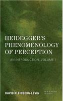 Heidegger's Phenomenology of Perception