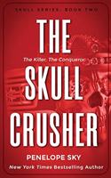 The Skull Crusher: (2 Skull Kings Crime)