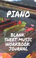 Piano Blank Sheet Music Workbook Journal