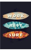 Work Rest Surf