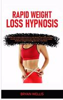 Rapid Weight Loss Hypnosis