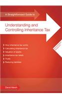 A Straightforward Guide To Understanding And Controlling Inheritance Tax