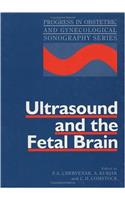 Ultrasound and the Fetal Brain