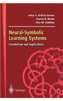 Neural-Symbolic Learning Systems