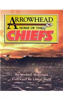 Arrowhead Home of the Chiefs