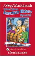 Meg Mackintosh Solves Seven American History Mysteries - Title #9