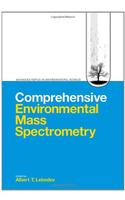 Comprehensive Environmental Mass Spectrometry