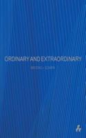 Ordinary and Extraordinary