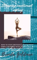 Stopping Emotional Eating