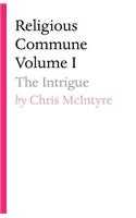 Religious Commune Volume I