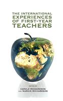 The International Experiences of First-Year Teachers