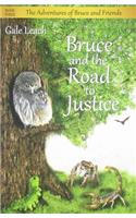 Bruce and the Road to Justice