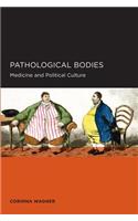 Pathological Bodies