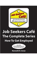 Job Seekers Cafe The Complete Series