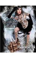 Captured in the LIGHT: Ivy League Ink
