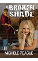 The Broken Shade