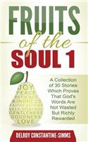 Fruits of the Soul 1