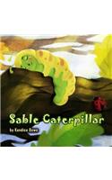 Sable Caterpillar