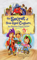 Secret of One-Eyed Cogburn, The Dreaded Pirate Captain