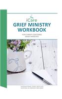 iCare Grief Ministry Workbook