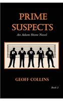 Prime Suspects