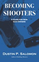 Becoming Shooters