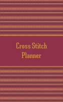 Cross Stitch Planner: 10, 14, 16, 18 & 22 Count Squares Grid Graph Paper Perfect For Crafters & Cross Stitch Lovers To Design Journal Notebook