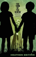 Turn of the Screw (Heathen Edition)