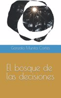 El Bosque de las Decisiones