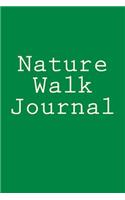 Nature Walk Journal: Designer Journal with 150 lined pages, 6? x 9?. Glossy softcover, perfect for everyday use. Perfectly spaced between lines to allow plenty of room t