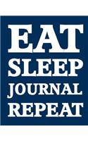 Bullet Dot Grid Journal - Eat Sleep Journal Repeat (Navy): 150 page 8" x 10" Dot Grid Journal: Blank Diary, Dot Grid Bullet Planner(7 Eat Sleep Journal Repeat Journals)