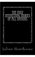 The Most Interesting Stories of All Nations