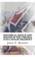 Historical Sketch And Roster Of The Virginia 26th Cavalry Regiment