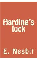 Harding's luck
