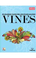 Vines 50 Coloring Pages For Adults Relaxation Vol.6