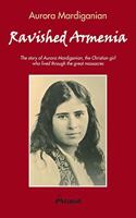 Ravished Armenia