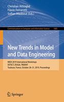 New Trends in Model and Data Engineering: Medi 2019 International Workshops, Detect, Dssga, Trident, Toulouse, France, October 28-31, 2019, Proceedings