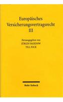 Europaisches Versicherungsvertragsrecht