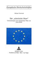 Der «Schottische Shaw»