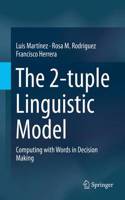 2-Tuple Linguistic Model