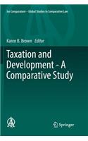 Taxation and Development - A Comparative Study