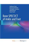Bone SPECT/CT of Ankle and Foot