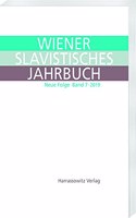 Wiener Slavistisches Jahrbuch 7 (2019): Neue Folge. Vienna Slavic Yearbook. New Series 7 (2019)