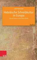 Hebraische Schreibkultur in Europa